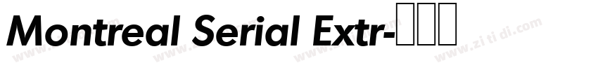Montreal Serial Extr字体转换